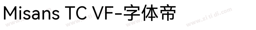 Misans TC VF字体转换